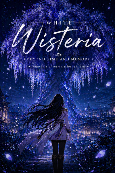 White Wisteria: Beyond Time and Memory