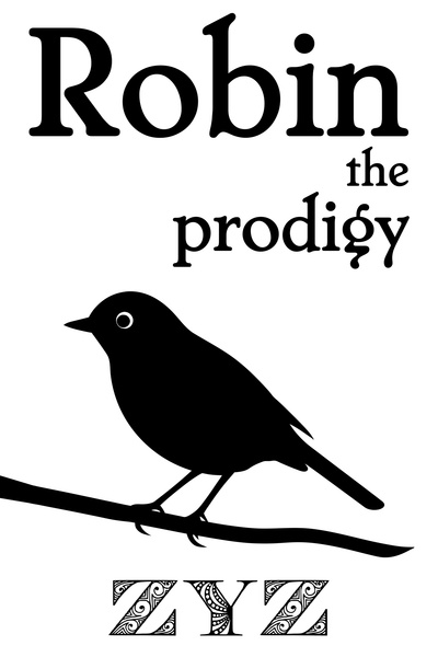 Robin the Prodigy [Wargaming Tabletop Fantasy]