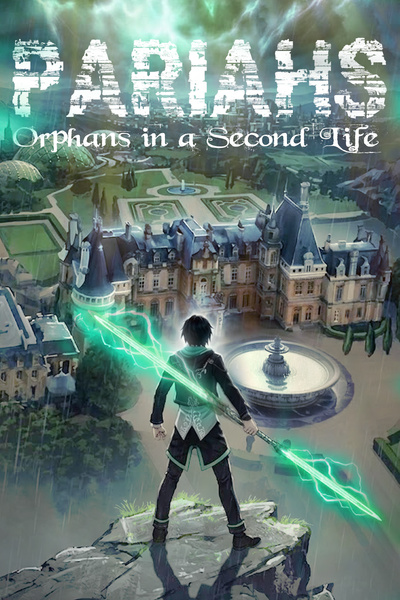 PARIAHS: Orphans in a Second Life