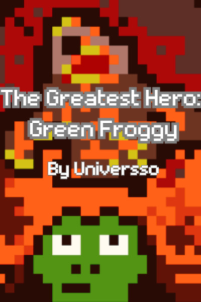 The Greatest Hero: Green Froggy