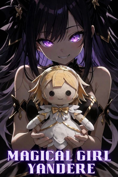 Magical Girl Yandere