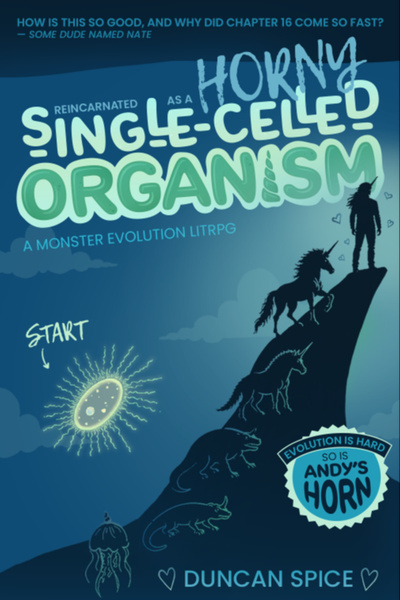 Reincarnated As A Horny Single-Celled Organism