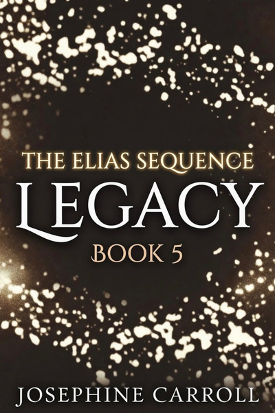 Cover for The Elias Sequence: Legacy