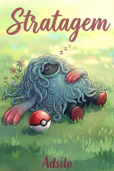 Cover for Stratagem [A Pokemon Fanfiction]
