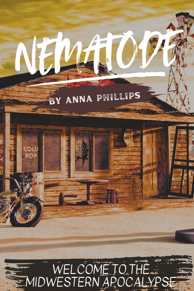 Cover for Nematode: Welcome to the Midwestern Apocalypse