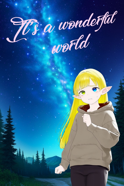 It's a wonderful world