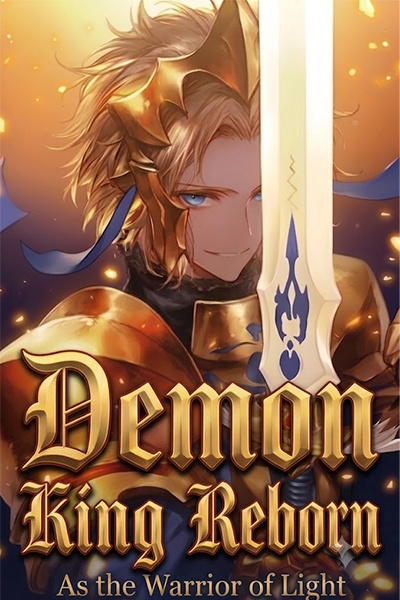 Demon King Reborn (As the Warrior of Light)