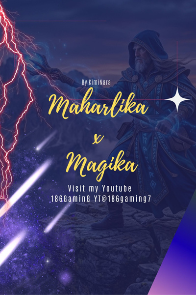 Maharlika x Magika