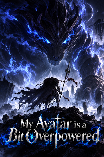 Cover for My Avatar Is A Bit Over Powered