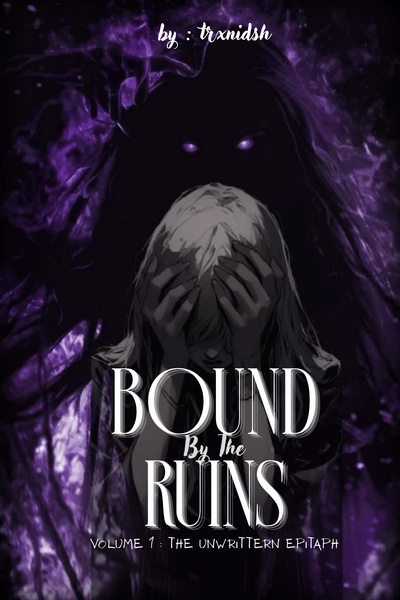Bound by The Ruin