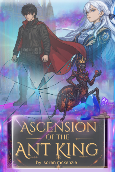 Ascension of the Ant King