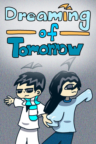 Dreaming of Tomorrow