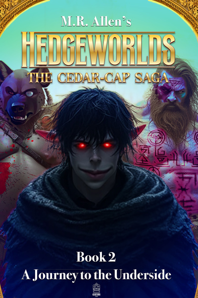 Frantic Note Writing Chapter 6: Escape into madness - Hedgeworlds: The Cedar-cap Saga Book 2 ...