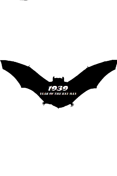 1939 - Year Of The Bat-Man