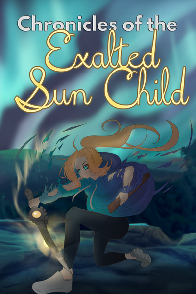 Chronicles of the Exalted Sun Child - Royal Road