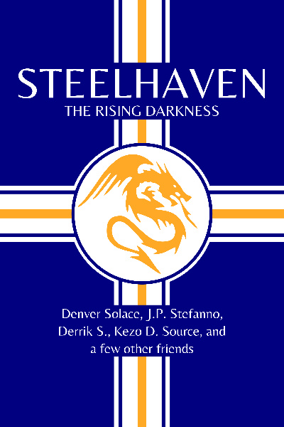 Steelhaven: The Rising Darkness