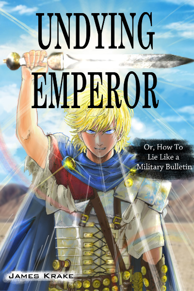 The Undying Emperor [Grand Conquest Fantasy]