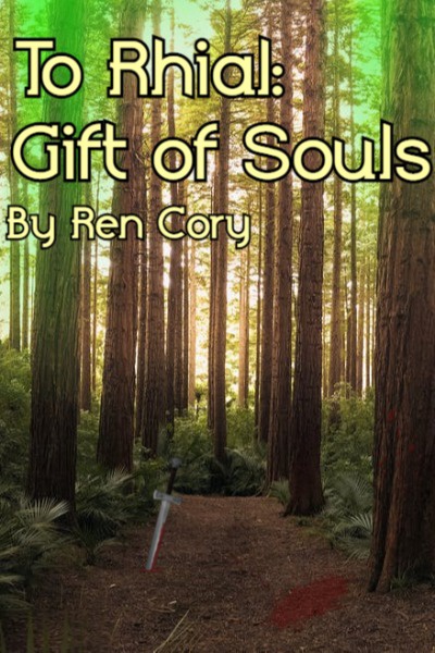 To Rhial: Gift of Souls