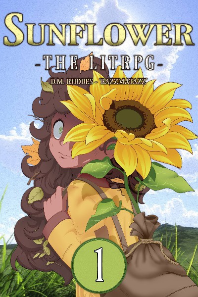 Sunflower : [A sunflower based litRPG]