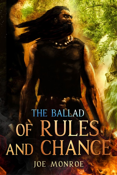 Cover for The Ballad of Rules and Chance (Isekai)