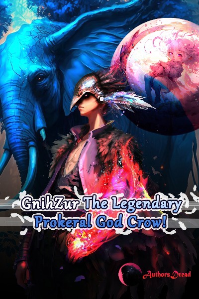 Gnihzur: The Legendary Prokeral God Crow!