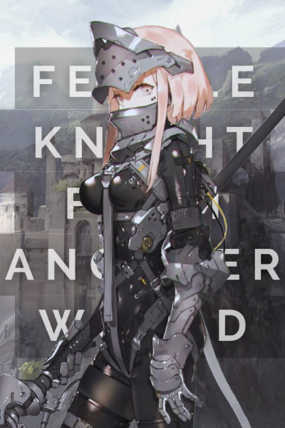 Let's Imagine a Female Knight From Another World