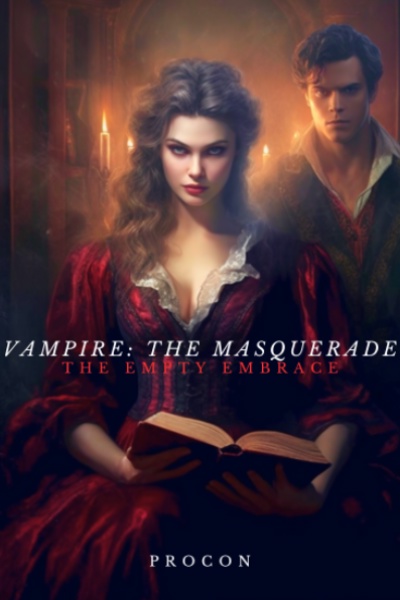 Vampire: The Masquerade - The Empty Embrace