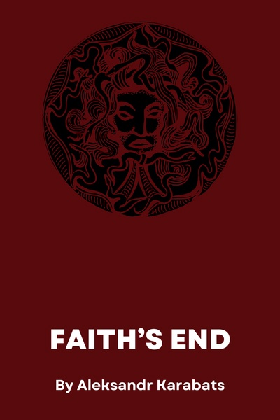 Faith's End