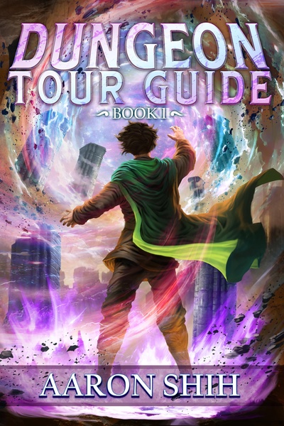 Dungeon Tour Guide: A Dungeon Core LitRPG