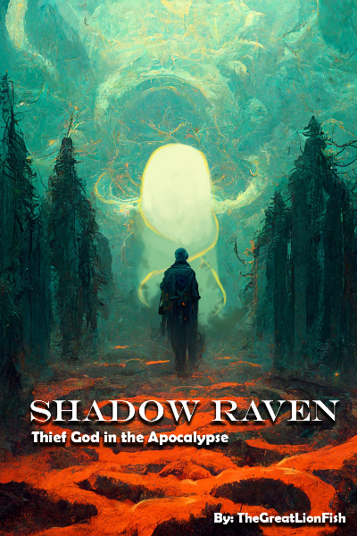 Shadow Raven: Thief God in the Apocalypse