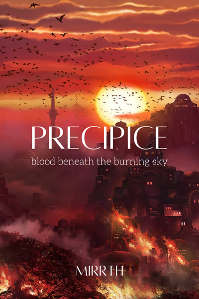 Precipice: Blood Beneath the Burning Sky [Dark Fantasy Novel]
