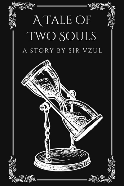 A Tale of Two Souls