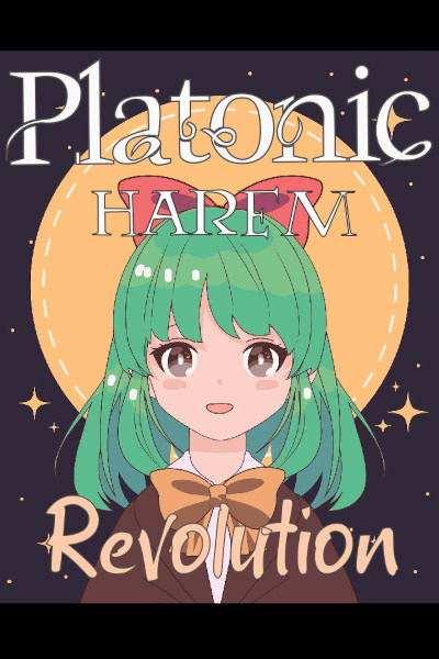 Platonic Harem Revolution: An Anti-Harem Slice-of-Life Adventure!
