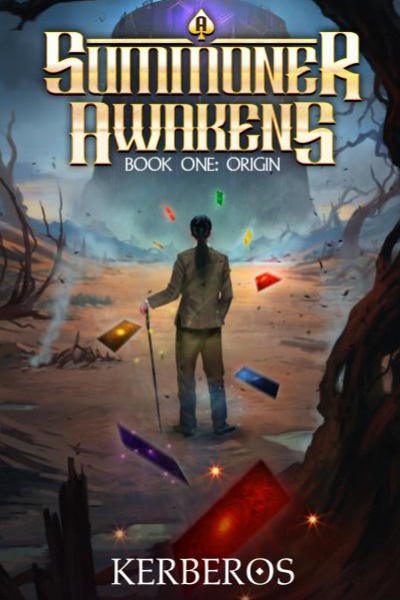 A Summoner Awakens [A Card-Based GameLit Progression Fantasy]