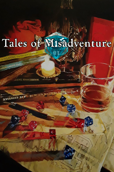 Tales of Misadventure