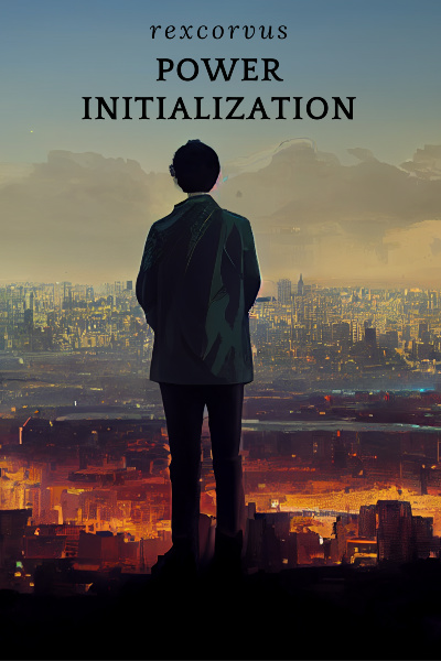 Power Initialization [Power Crafting LitRPG]