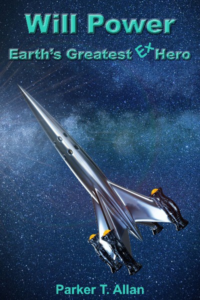 Will Power, Earth's Greatest Ex-Hero