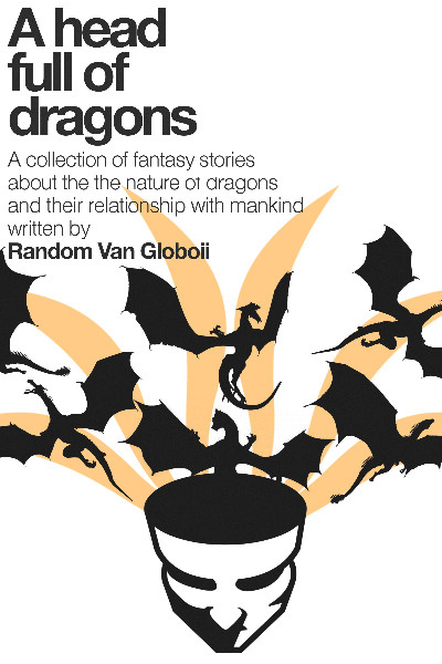 A head full of dragons (anthology)