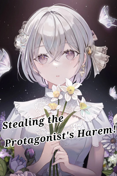 Stealing the Protagonist's Harem!