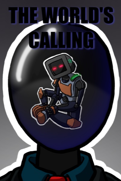 The World's Calling | Royal Road
