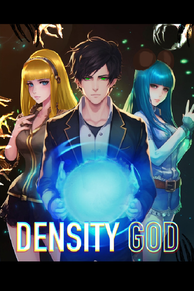 Density God [an Isekai Adventure]