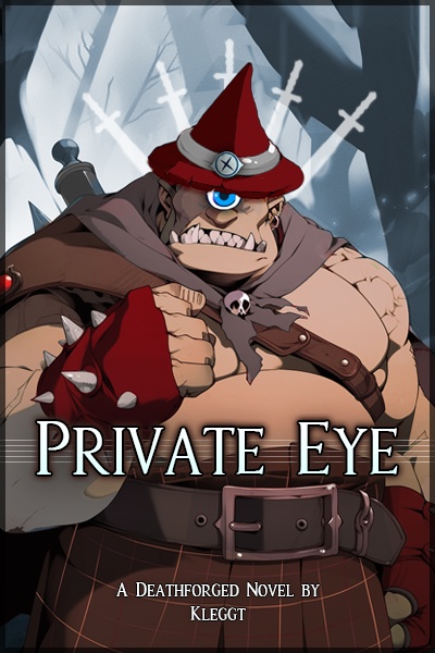 Deathforged: Private Eye