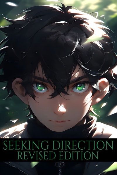 Seeking Direction: Revised Edition(RWBY/OC) cover