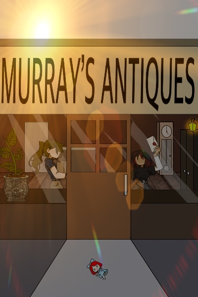Chapter 1 - Murray's Antiques | Royal Road