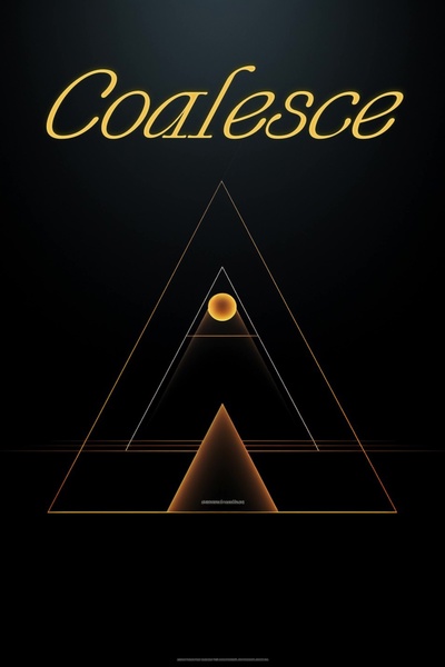 Coalesce | Royal Road