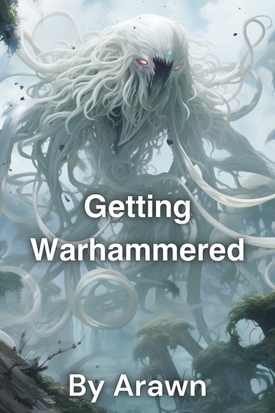 Getting Warhammerred [WH 40k Fanfic] | Royal Road