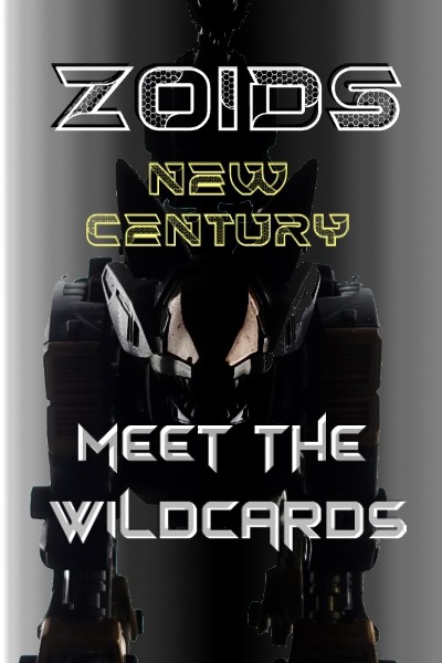 Chapter 1 - A New Beginning - Zoids: New Century - Meet the Wildcards ...