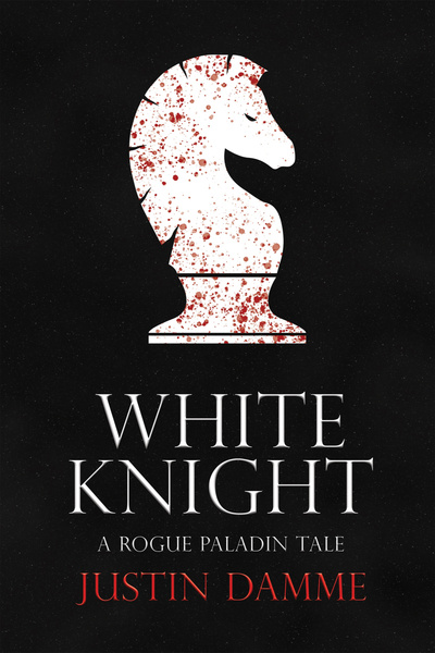 A Rogue Paladin: White Knight