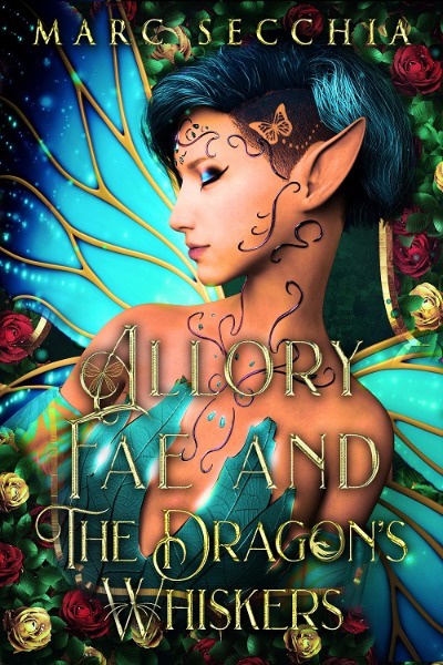 Allory Fae and the Dragon's Whiskers