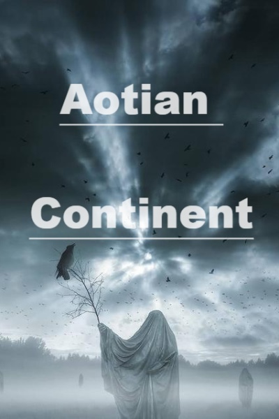 Aotian Continent | Royal Road